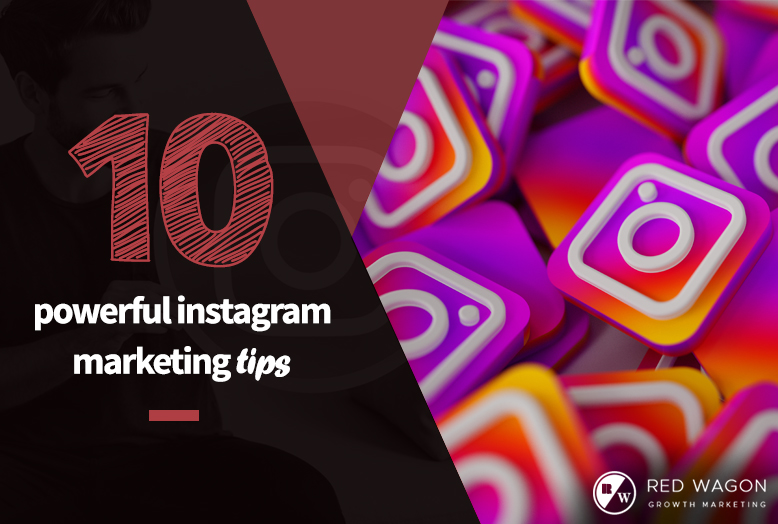 10 powerful instagram marketing tips
