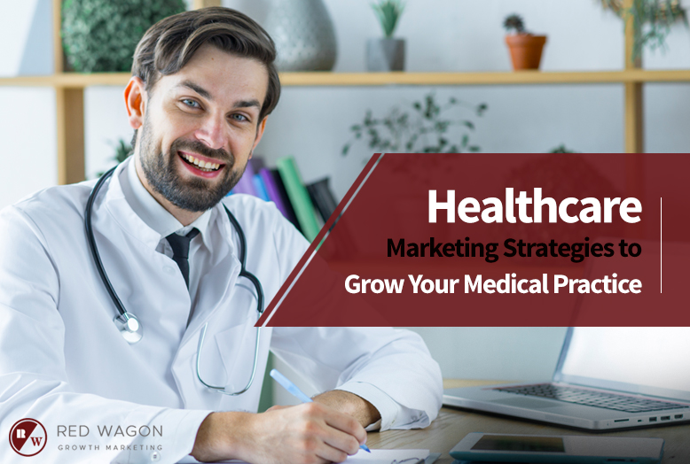 Ultimate Guide on Growing Your Medical Practice Business
